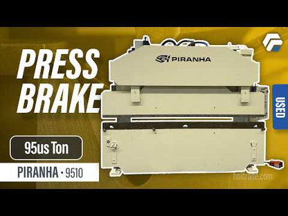 Piranha 9510 Press Brake 95us ton