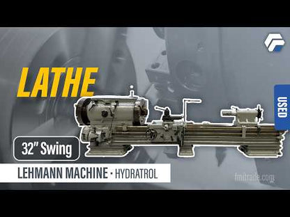 Lehmann Machine Co Hydratrol Lathe